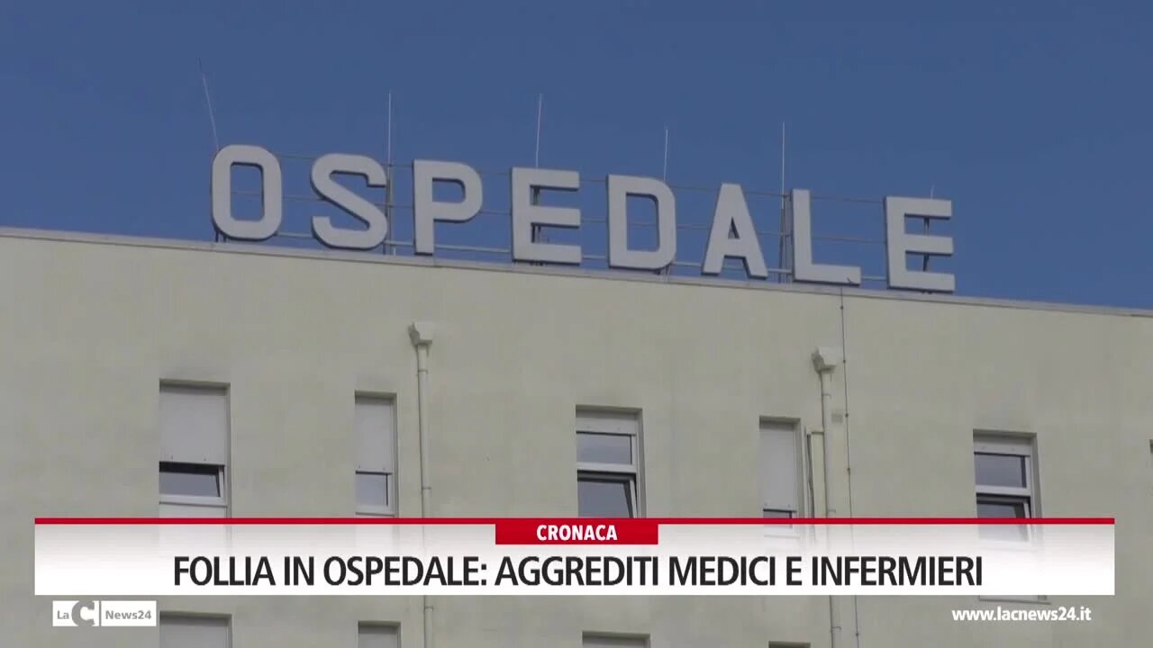 Follia in ospedale, aggrediti medici e infermieri