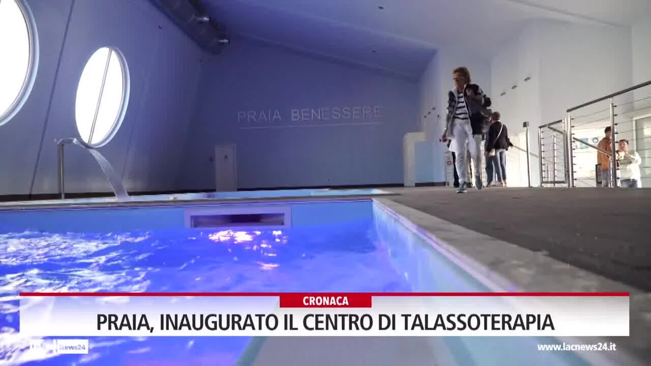 Praia, inaugurato il centro di talassoterapia