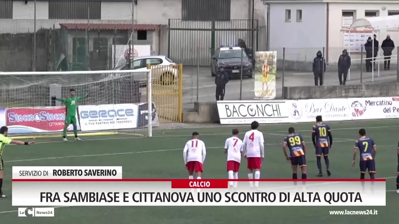 Fra Sambiase e Cittanova uno scontro di alta quota