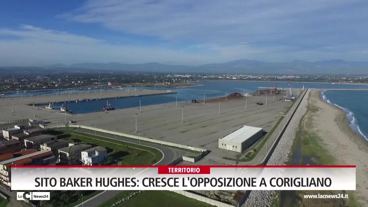 Sito Baker Hughes:  cresce l'opposizione a Corigliano