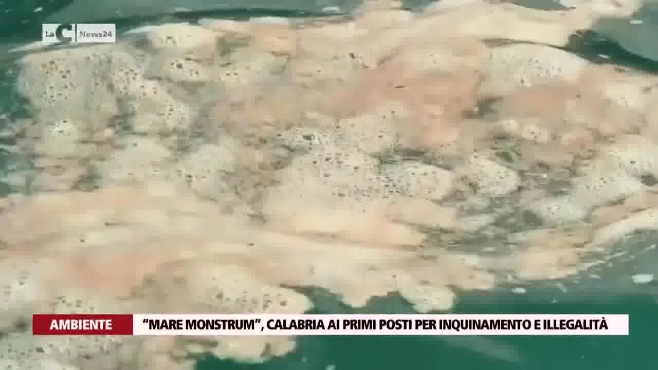 “Mare Monstrum”, Calabria ai primi posti per inquinamento e illegalità