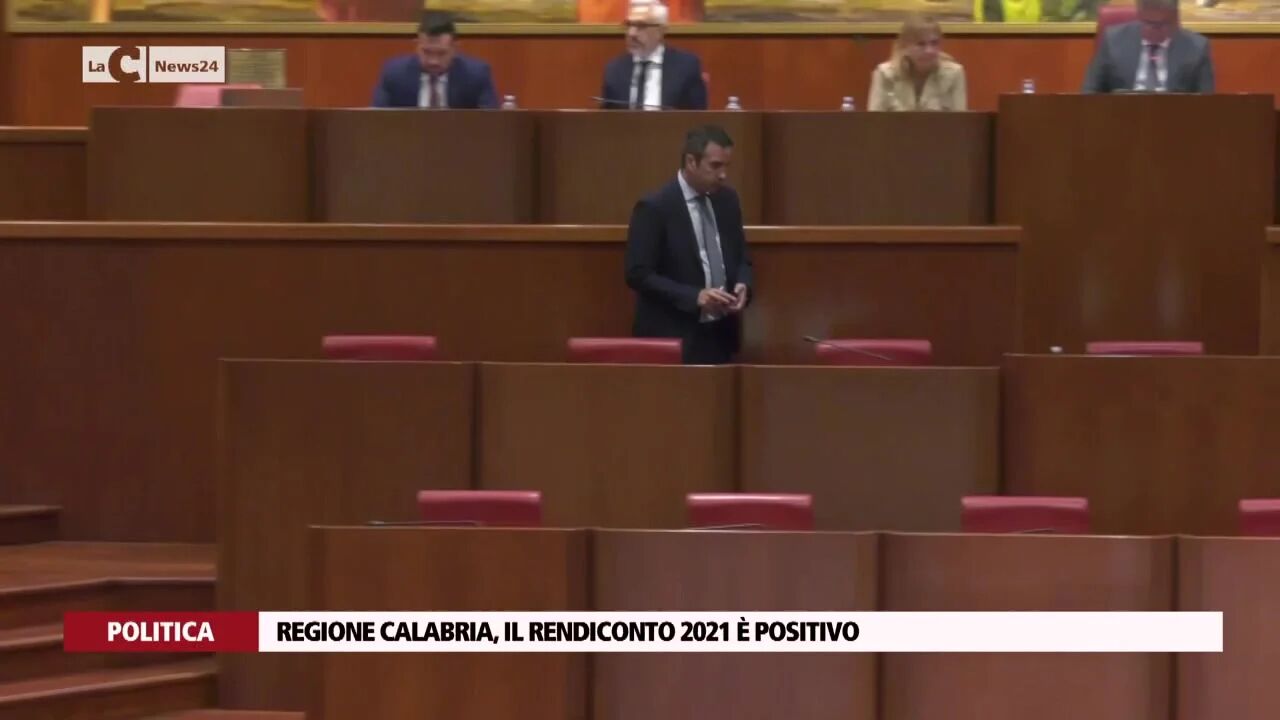 Regione Calabria, il rendiconto 2021 è positivo