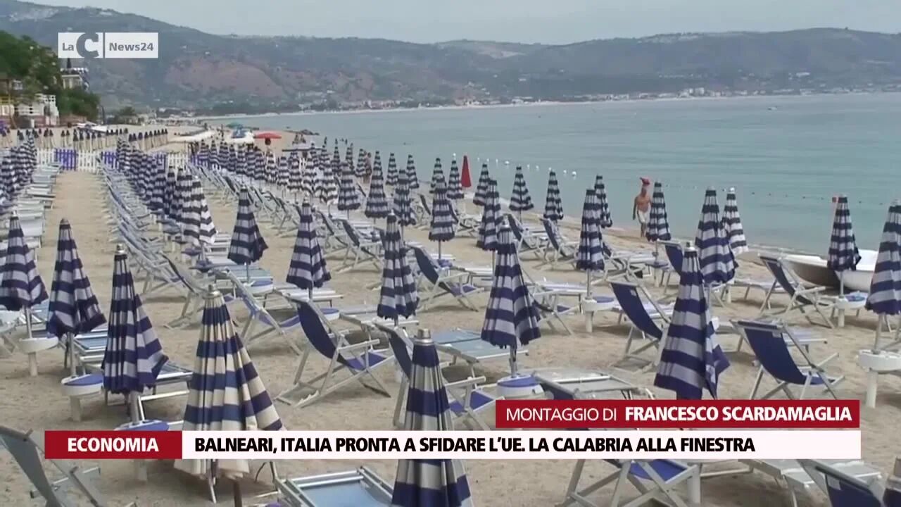 Balneari, Italia pronta a sfidare l’UE. La Calabria alla finestra