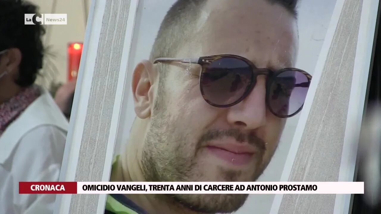 Omicidio Vangeli, trenta anni di carcere ad Antonio Prostamo