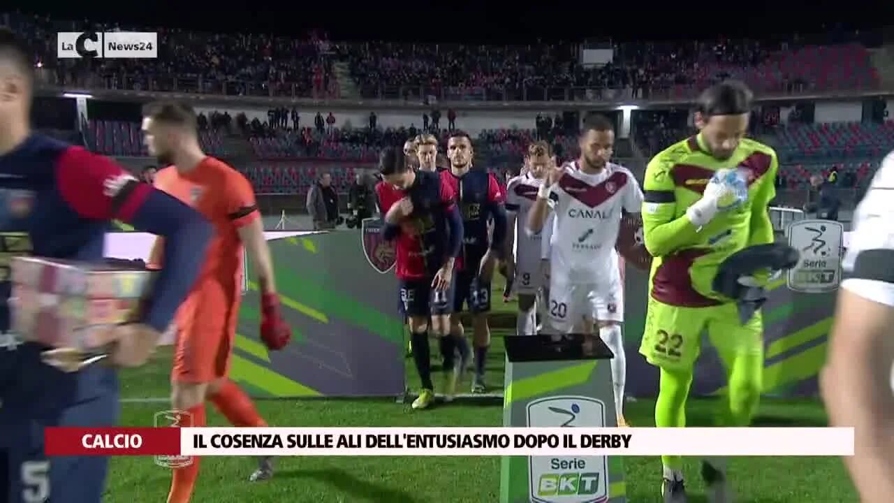 Il Cosenza sulle ali dell'entusiasmo dopo il derby