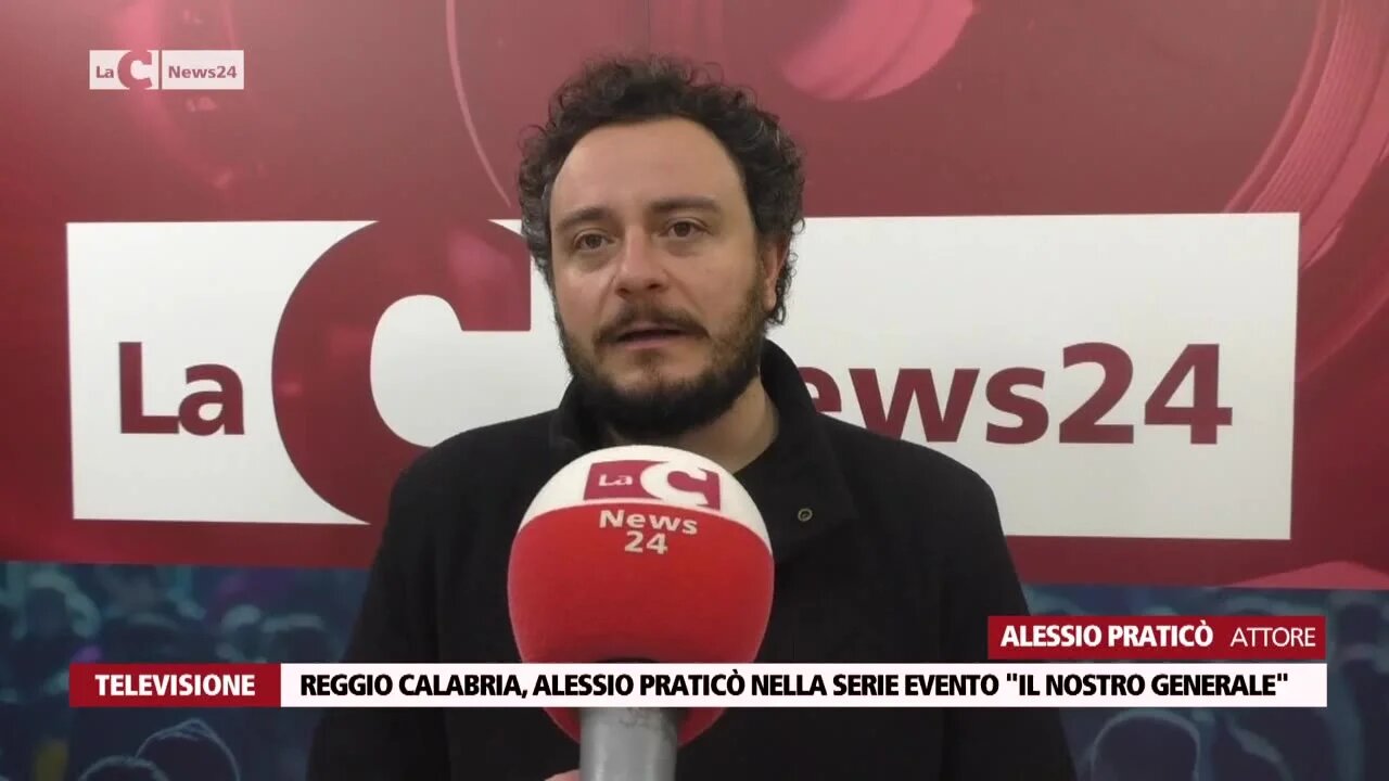 Reggio Calabria, Alessio Praticò nella serie evento \"Il nostro Generale\"