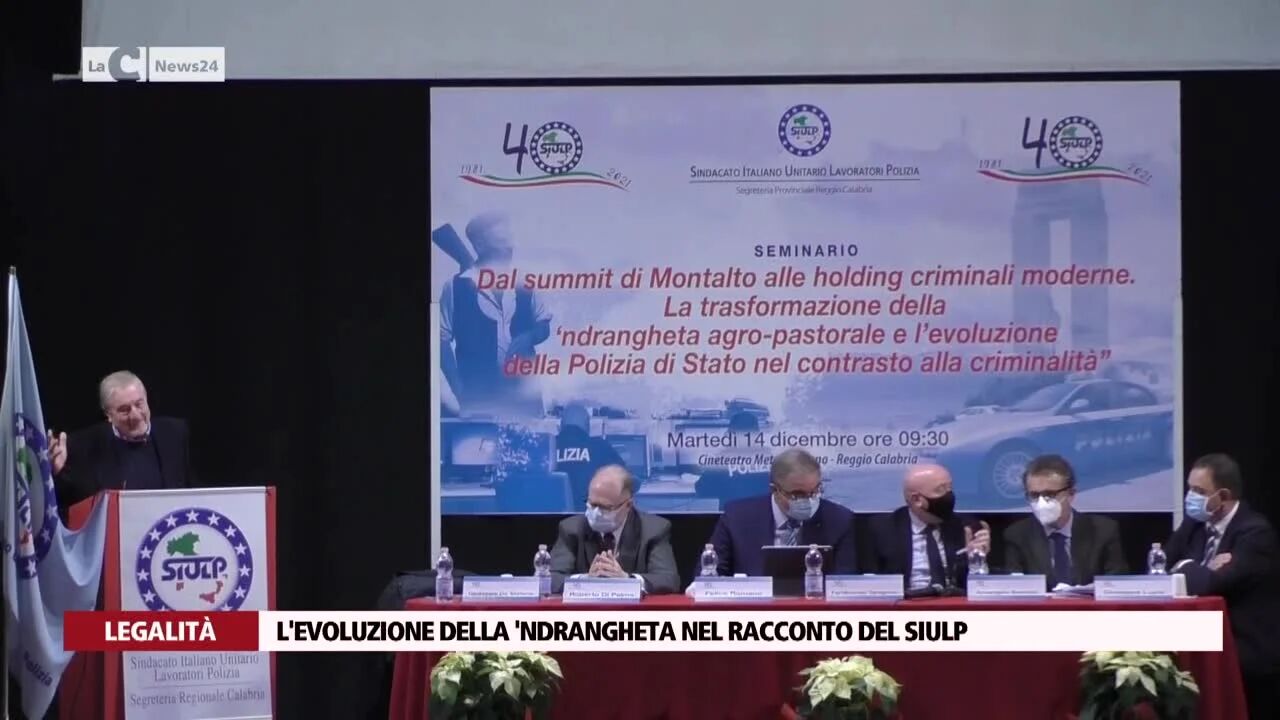 L'evoluzione della 'ndrangheta nel racconto del Siulp