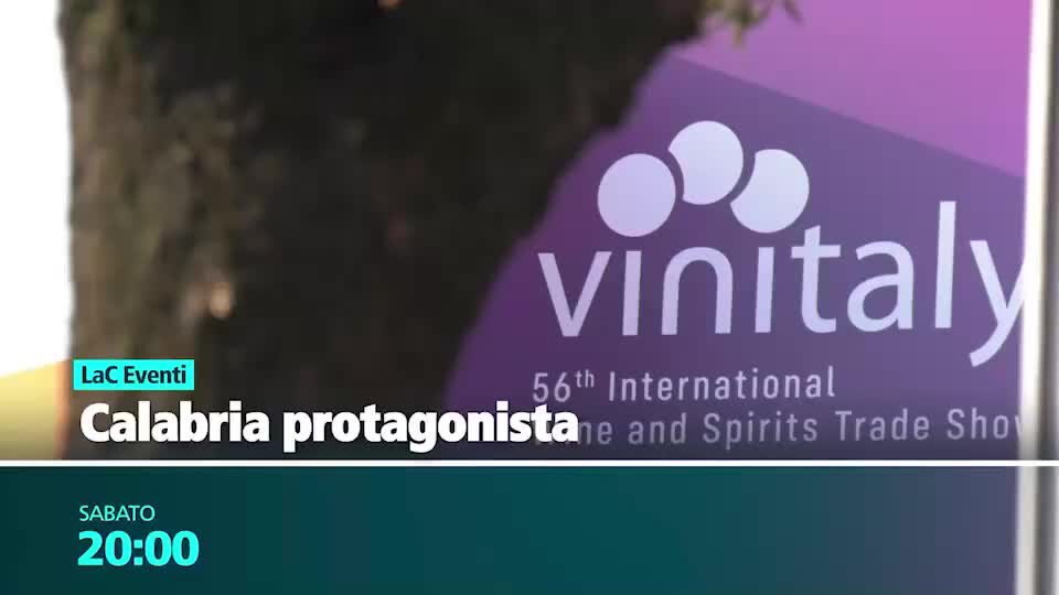 La Calabria protagonista al Vinitaly: su LaC Tv uno speciale sul salone internazionale di Verona