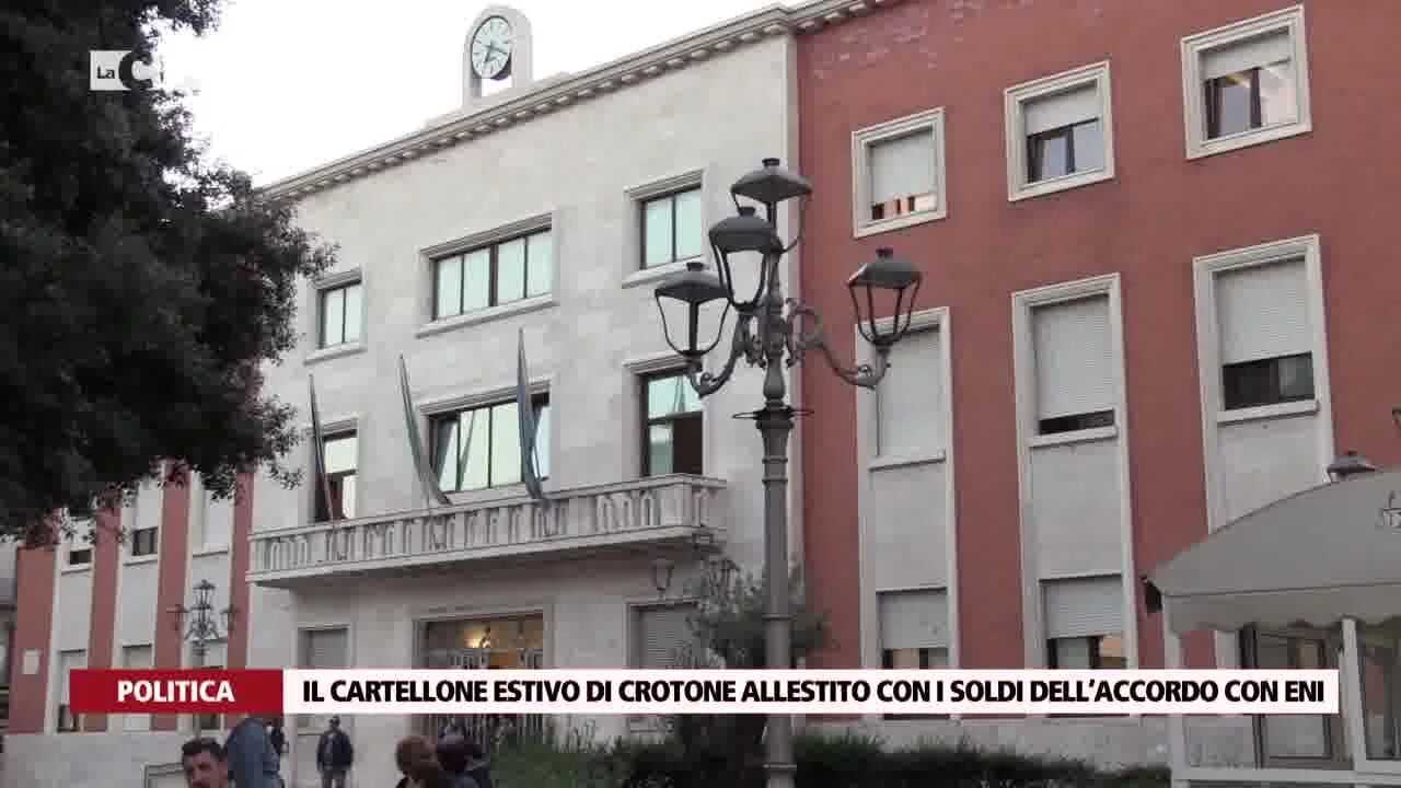 Il cartellone estivo di Crotone allestito con i soldi dell’accordo con Eni