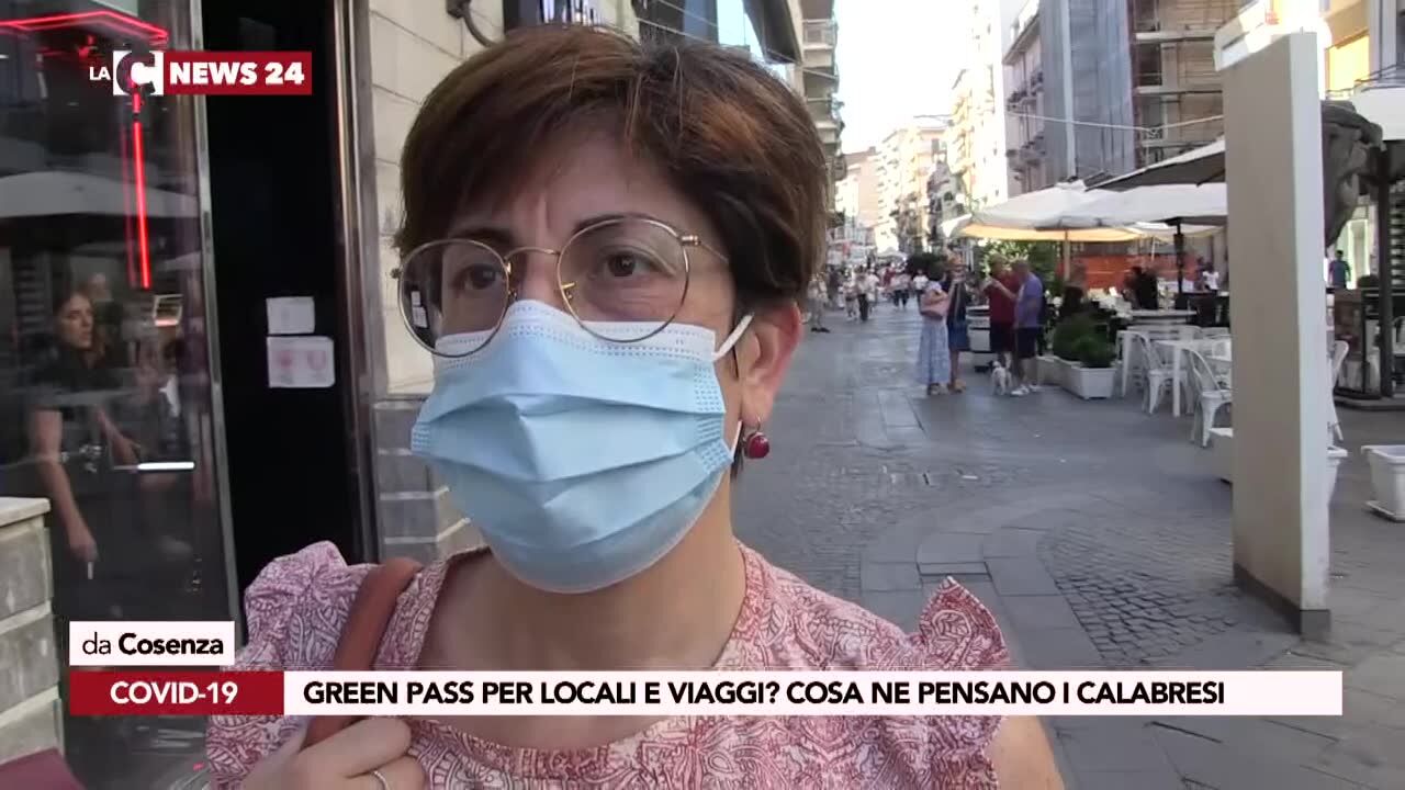 Green pass per locali e viaggi? Cosa ne pensano i calabresi