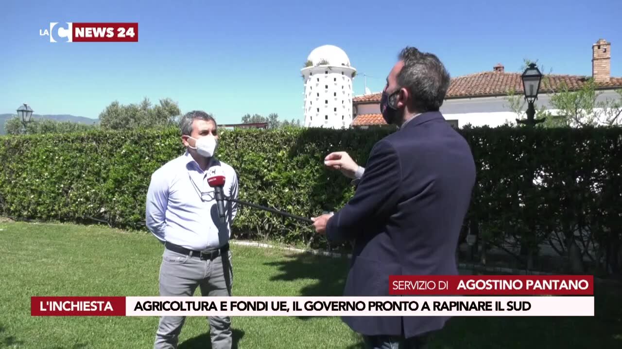 Agricoltura e fondi UE, il governo pronto a rapinare il sud