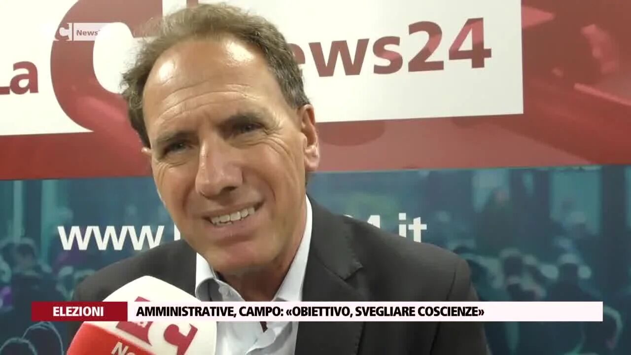 Amministrative, Campo: «obiettivo, svegliare coscienze»