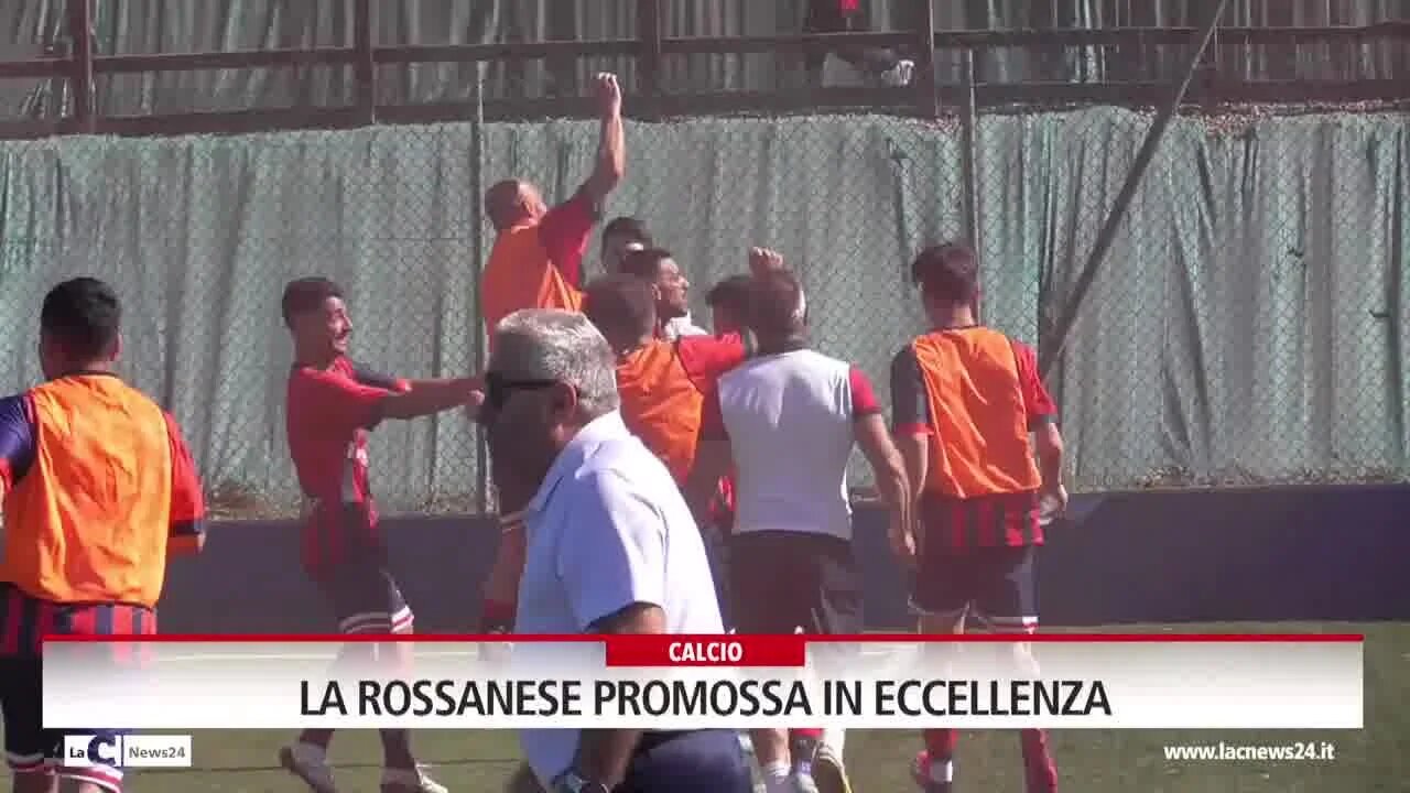 La Rossanese promossa in Eccellenza