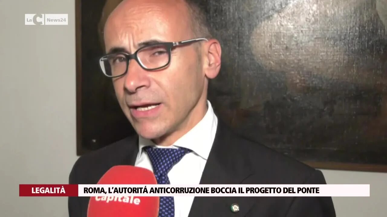 Roma, l’autoritá anticorruzione boccia il progetto del ponte