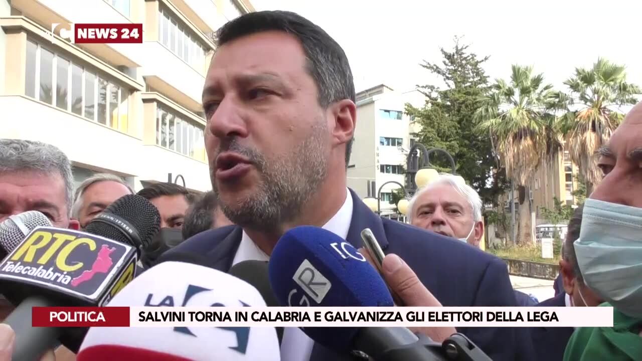 Salvini torna in Calabria e galvanizza gli elettori della Lega