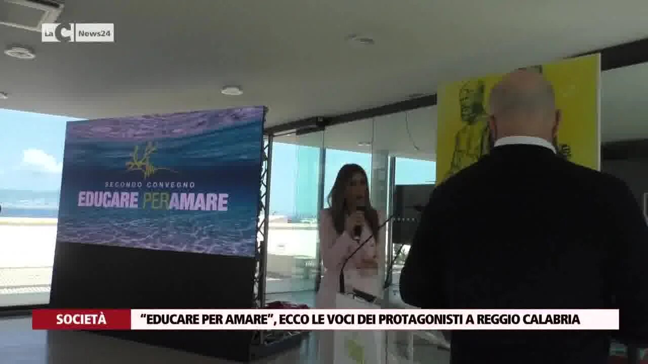 “Educare per Amare”, ecco le voci dei protagonisti a Reggio Calabria