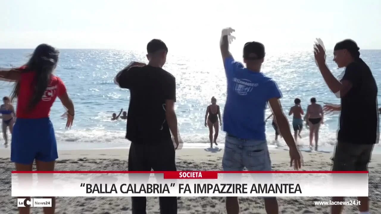 “Balla Calabria” fa impazzire Amantea