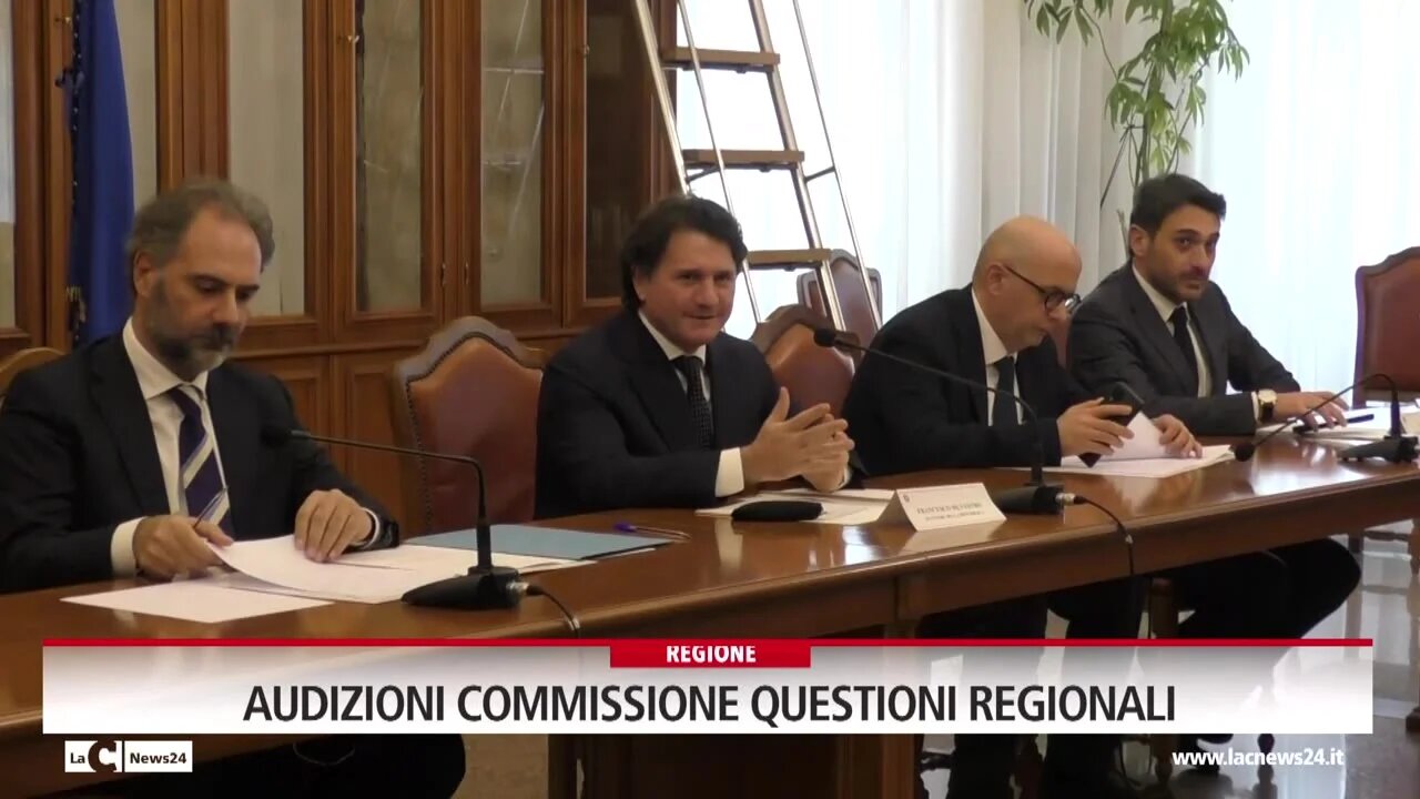 Audizioni commissione questioni regionali