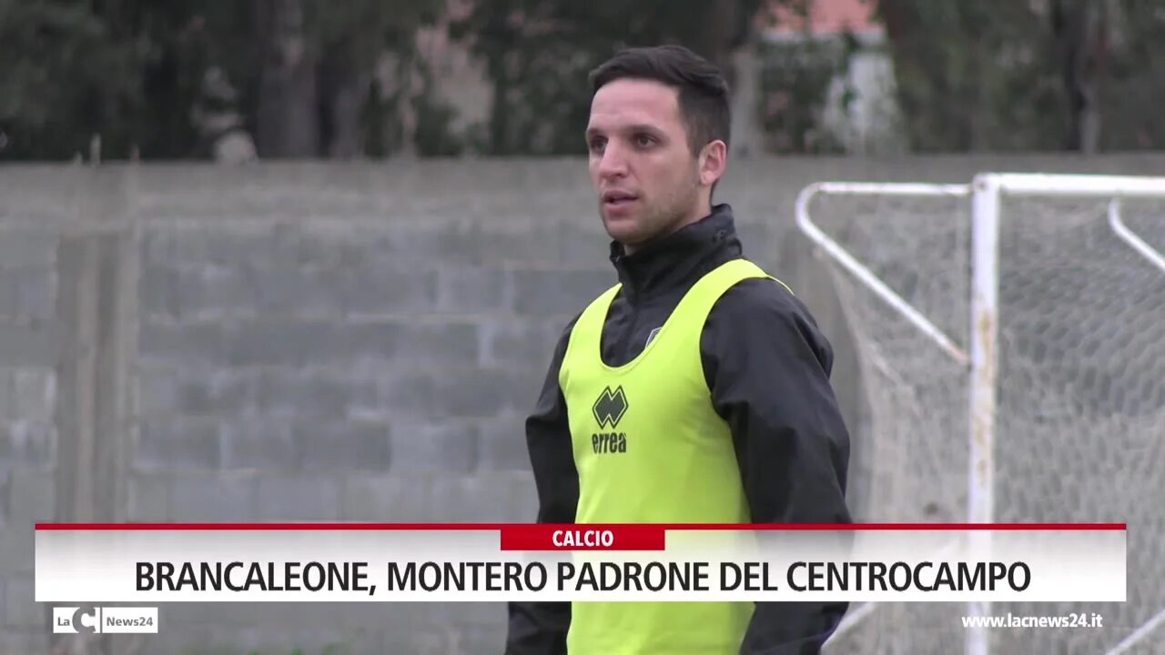 Brancaleone, Montero padrone del centrocampo