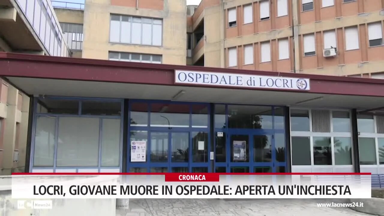 Locri, giovane muore in ospedale: aperta un'inchiesta