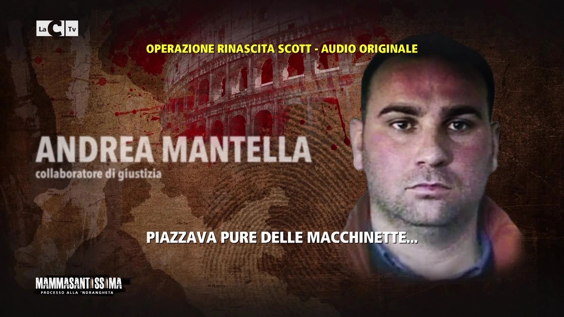 Andrea Mantella e gli affari di Bonavota a Roma - Mammasantissima