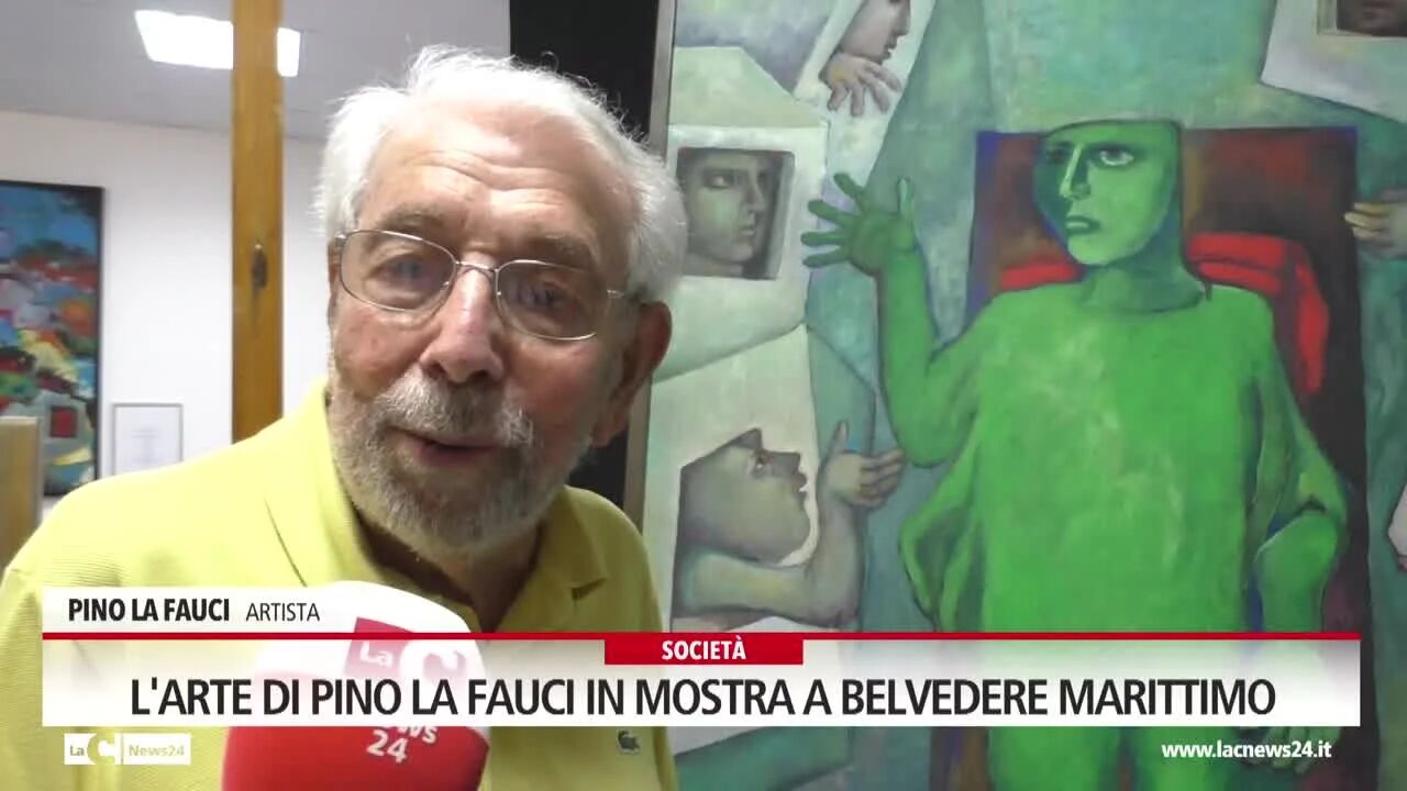 L'arte di Pino La Fauci in mostra a Belvedere Marittimo