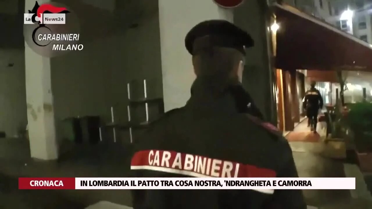 In Lombardia il patto tra cosa nostra, 'ndrangheta e camorra