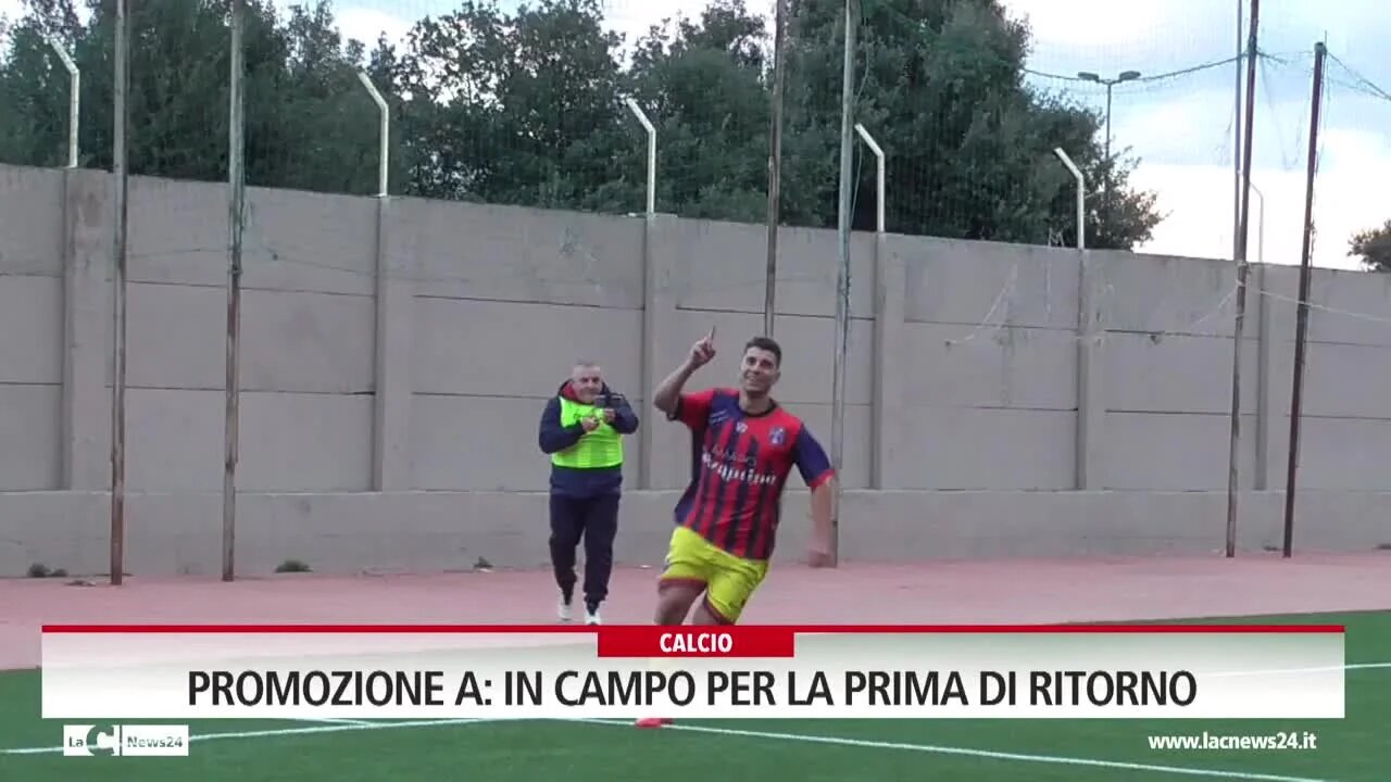 Promozione A, in campo per la prima di ritorno