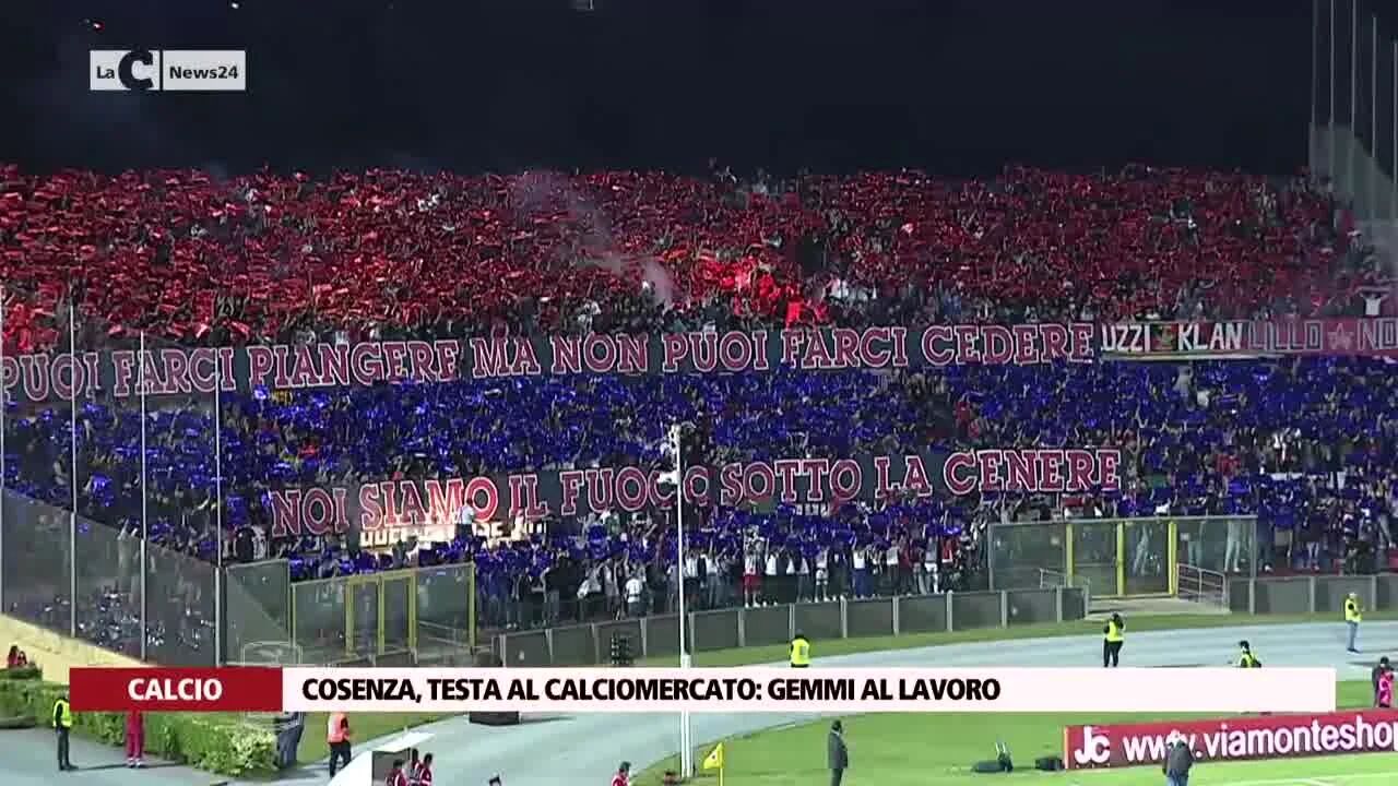 Cosenza, testa al calciomercato, Gemmi al lavoro
