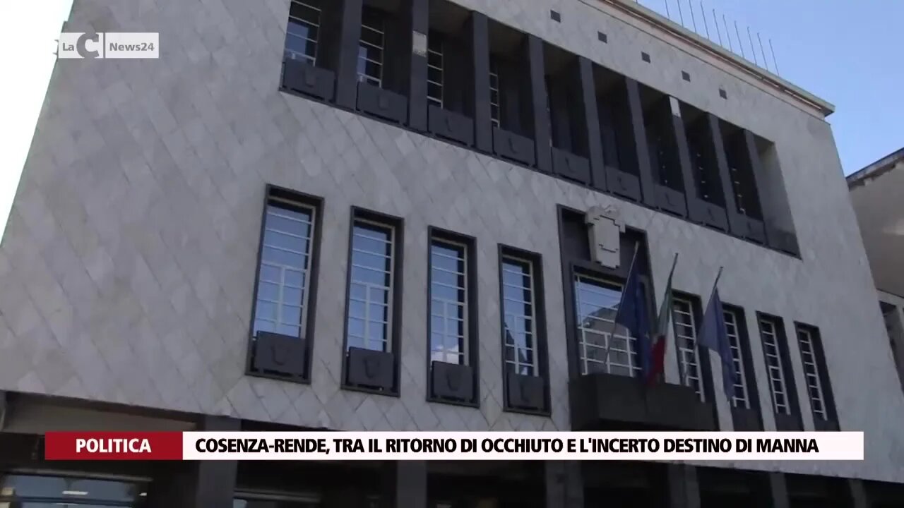 Cosenza-Rende, tra il ritorno di Occhiuto e l’incerto destino di Manna