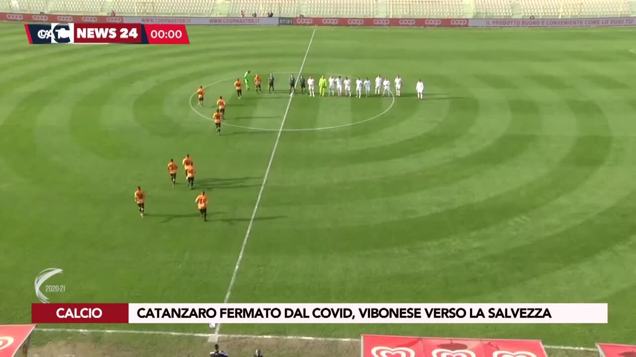 Catanzaro fermato dal covid, Vibonese verso la salvezza