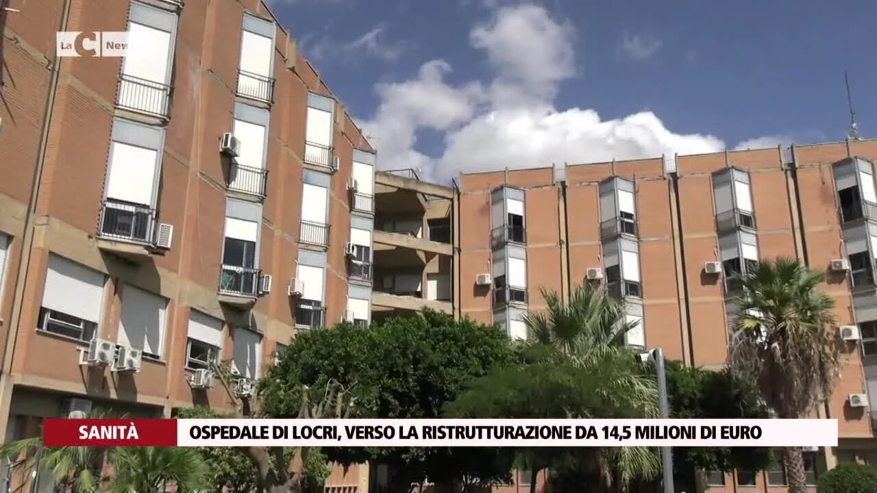 Ospedale di Locri, verso la ristrutturazione da 14,5 milioni di euro