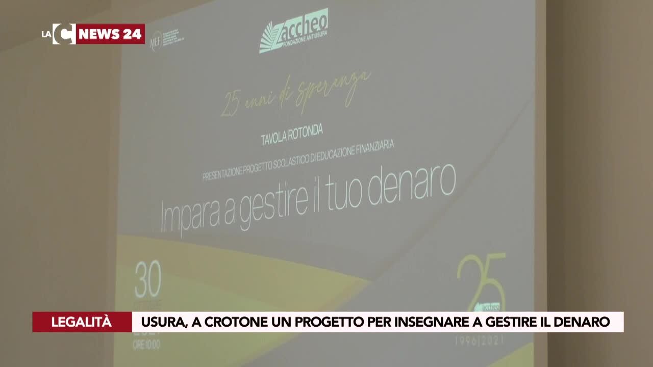 Usura, a Crotone un progetto per insegnare a gestire il denaro