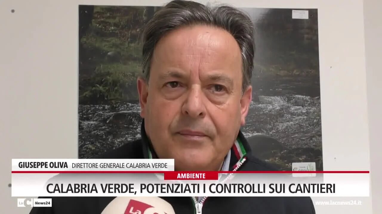 Calabria Verde, potenziati i controlli sui cantieri