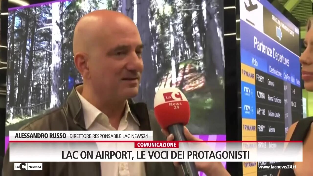 LaC On Airport, le dichiarazioni del direttore Alessandro Russo