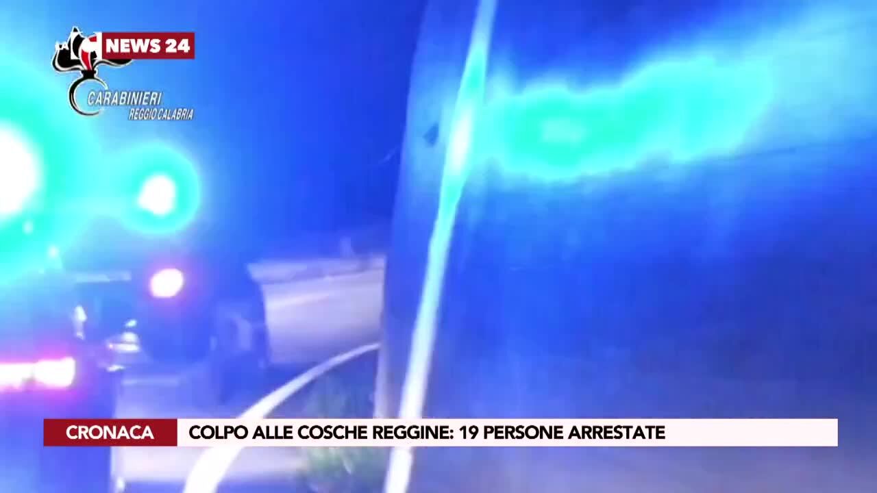 Colpo alle cosche reggine: 19 persone arrestate