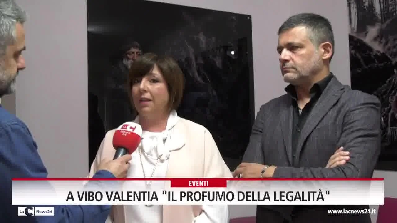 A Vibo Valentia "Il Profumo della Legalità"