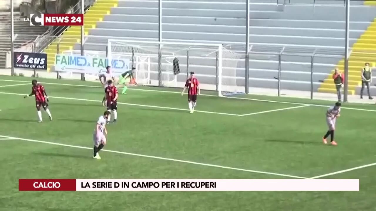 La serie D in campo per i recuperi