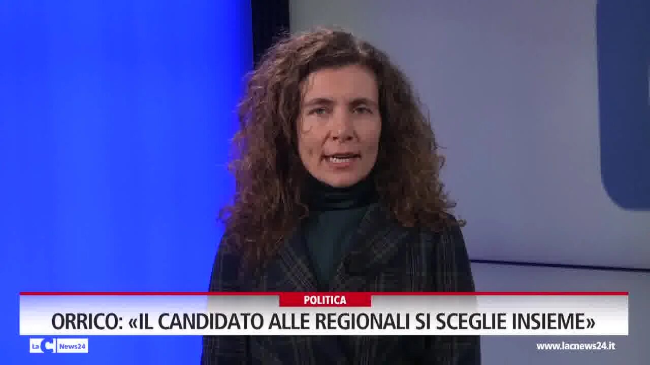 Orrico: «Il candidato alle Regionali si sceglie insieme»