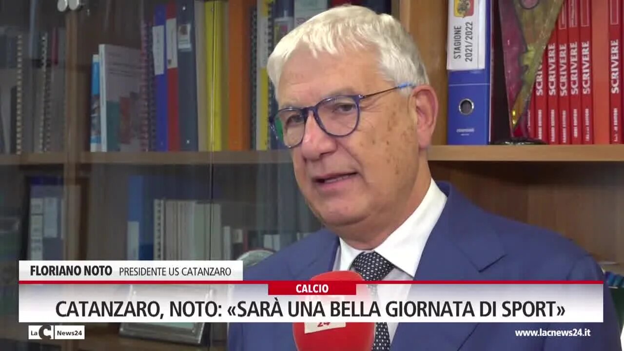 Catanzaro, Noto: «sarà una bella giornata di sport»