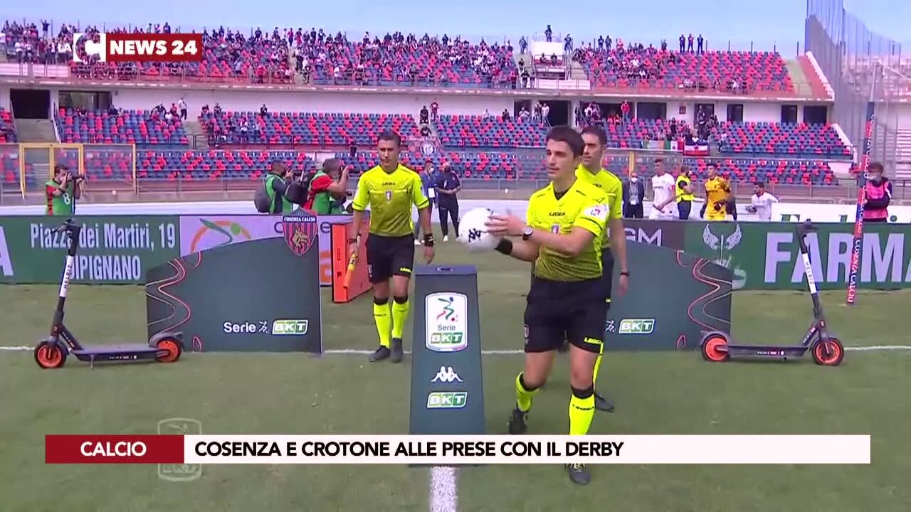 Cosenza e Crotone alle prese con il derby