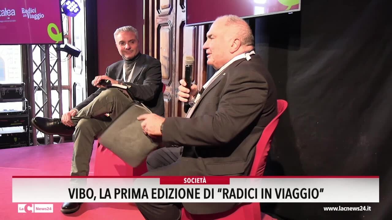 \"Radici in Viaggio\": a Vibo Valentia un successo tra cultura, tradizioni e riscoperta delle origini - VIDEO