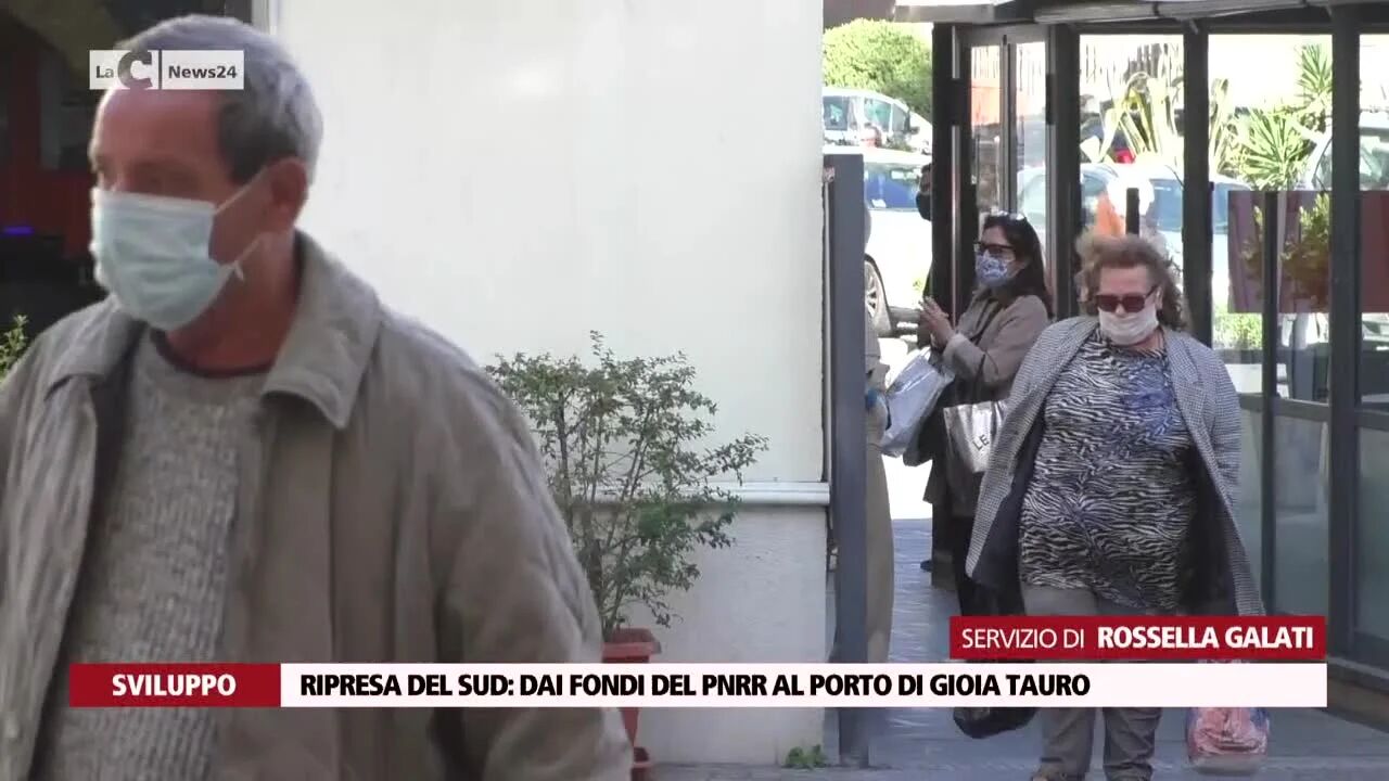 Ripresa del Sud, dai fondi del Pnrr al porto di Gioia Tauro