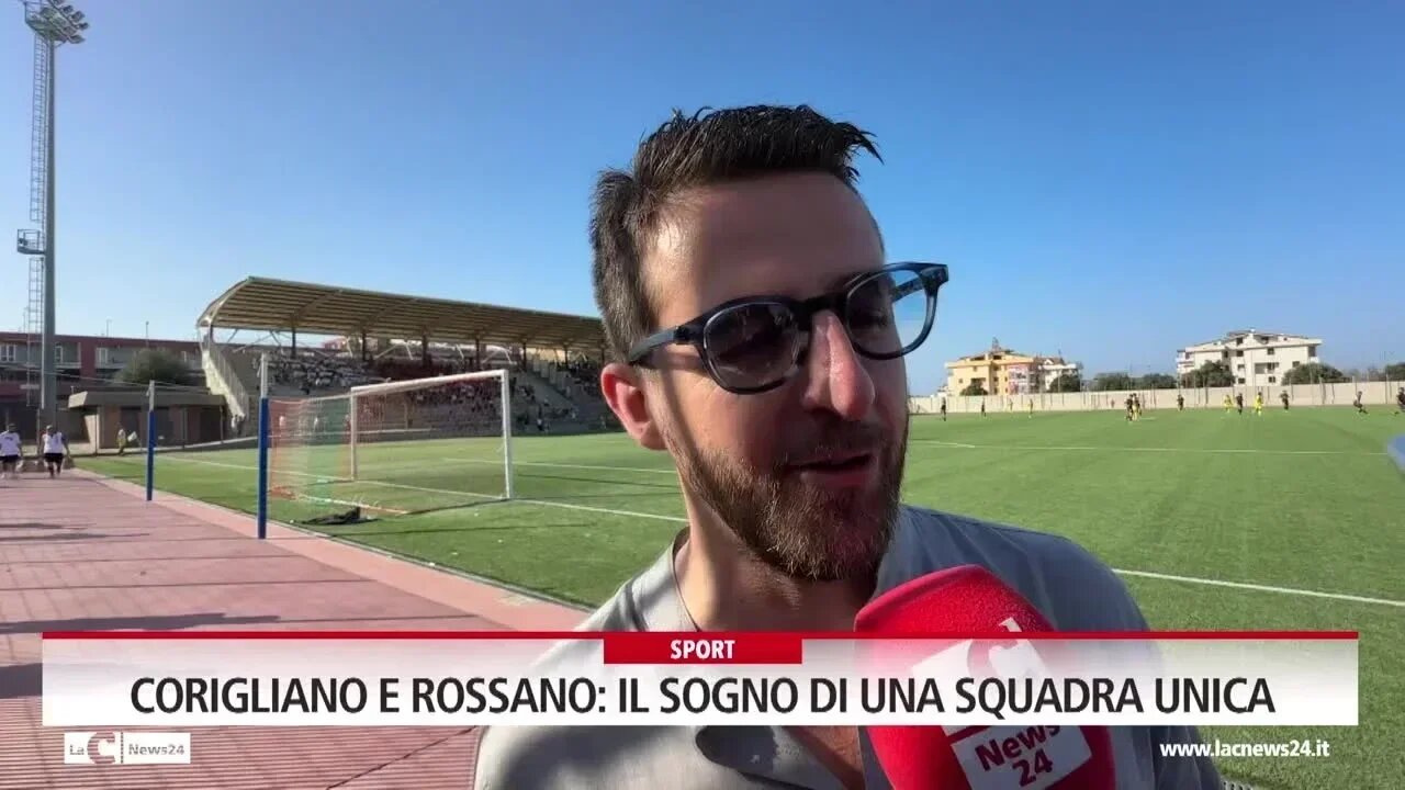 Corigliano e Rossano: il sogno di una squadra unica