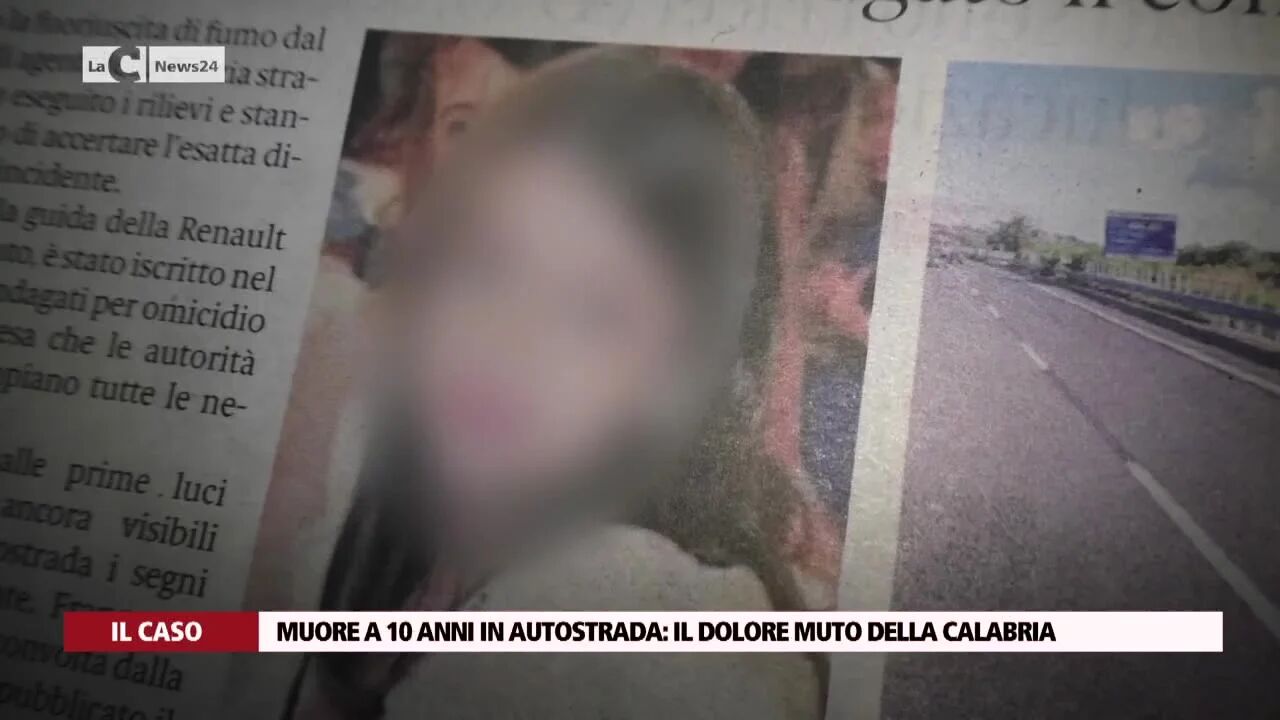 Muore a 10 anni in autostrada: il dolore muto della Calabria