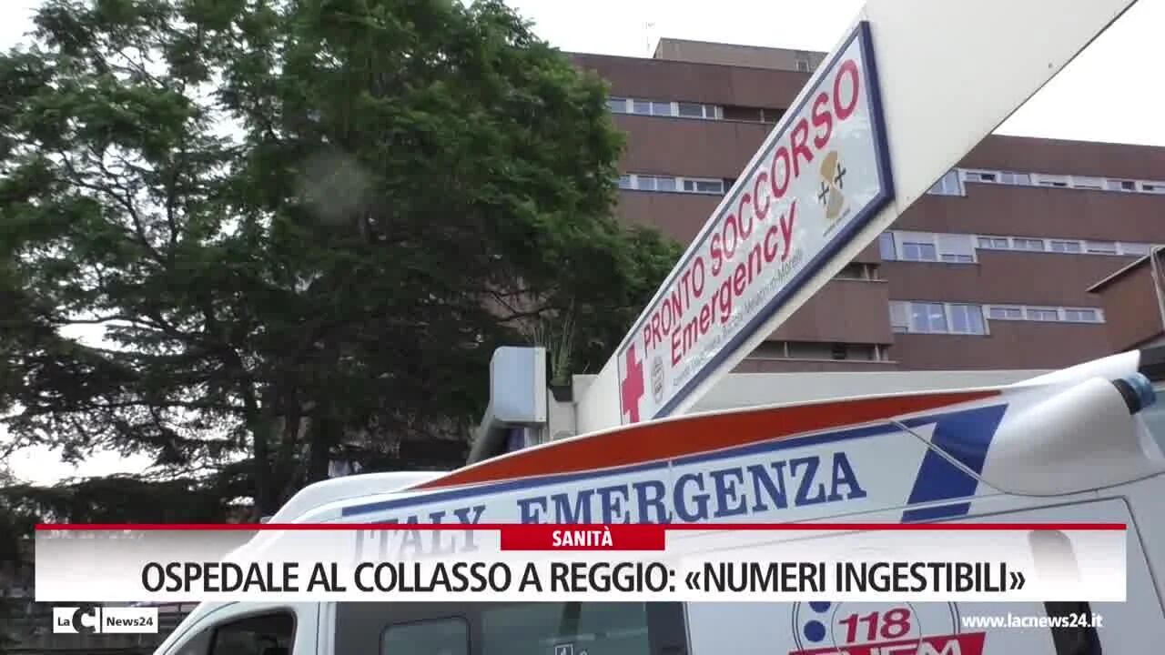 Ospedale al collasso a Reggio: numeri ingestibili