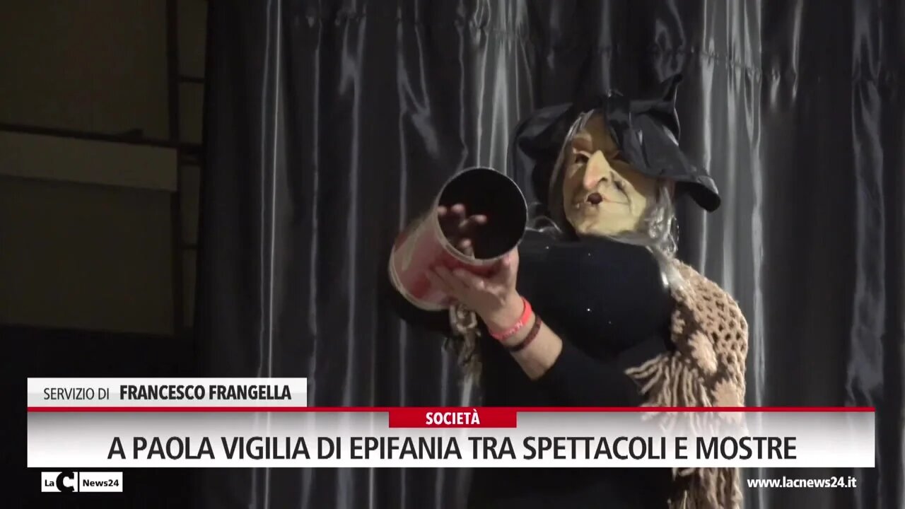 A Paola vigilia di epifania tra spettacoli e mostre