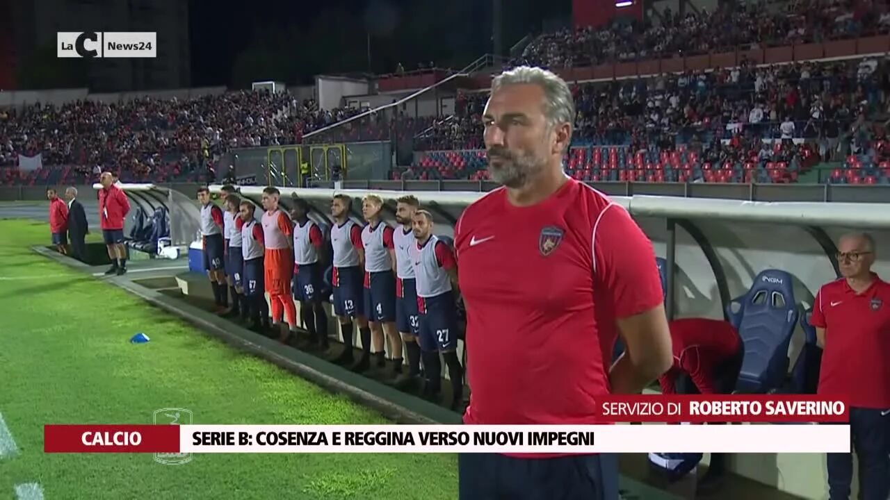 Serie B: Cosenza e Reggina verso nuovi impegni