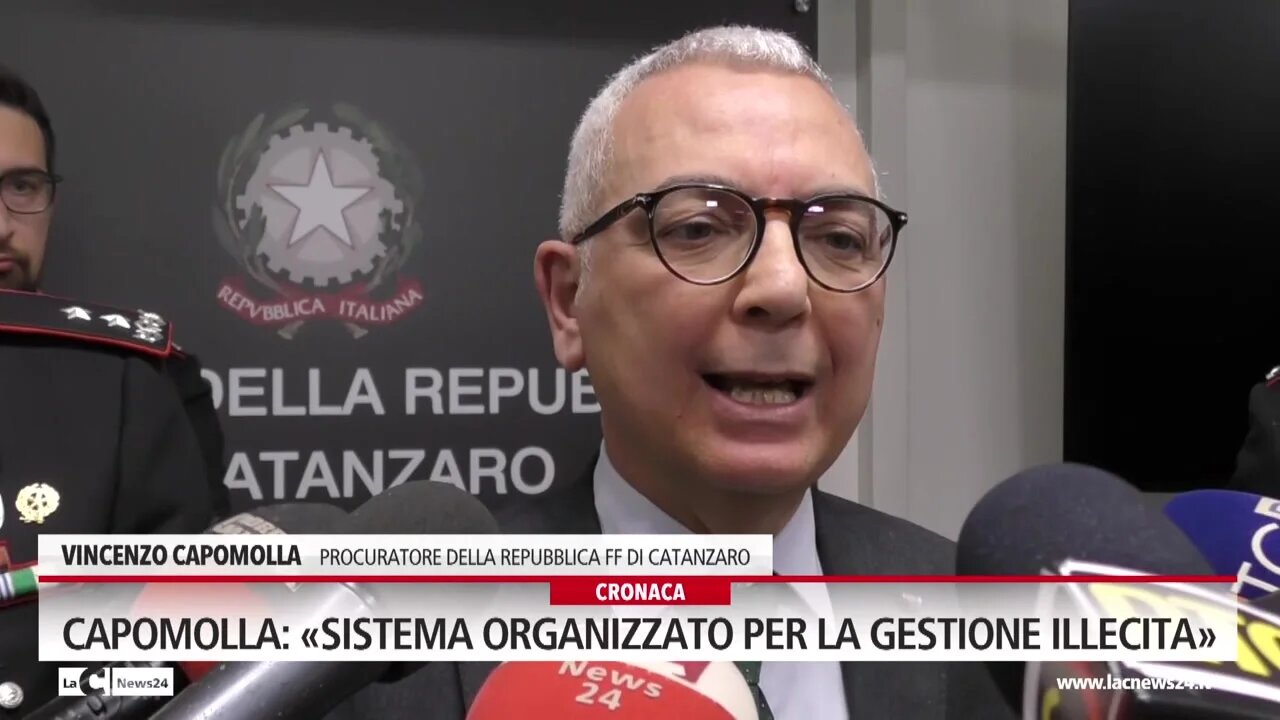 Capomolla: «Sistema organizzato per la gestione illecita»