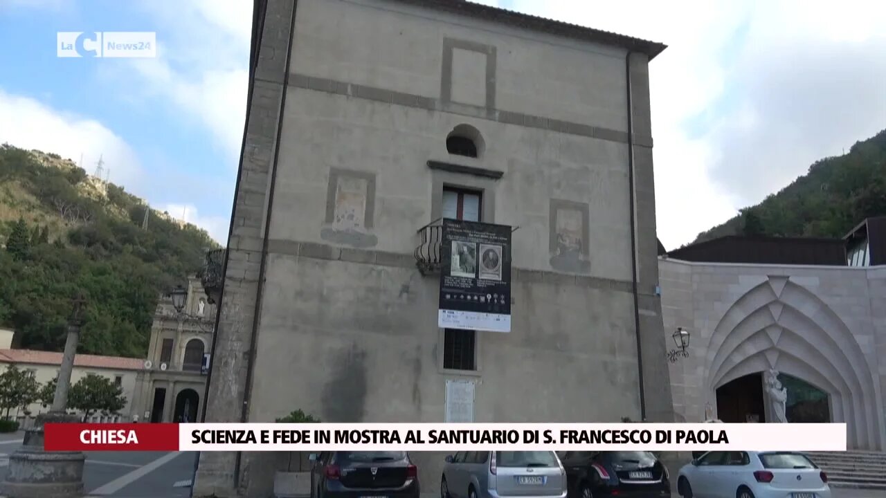 Scienza e fede in mostra al santuario di S. Francesco di Paola